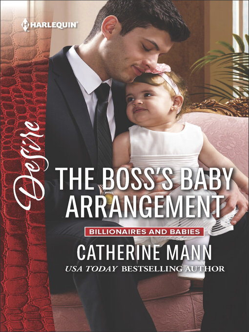Title details for The Boss's Baby Arrangement by Catherine Mann - Wait list